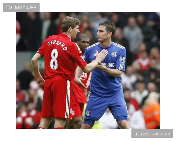 兰帕德与杰拉德在攻防转换中的组织角色分化及其影响